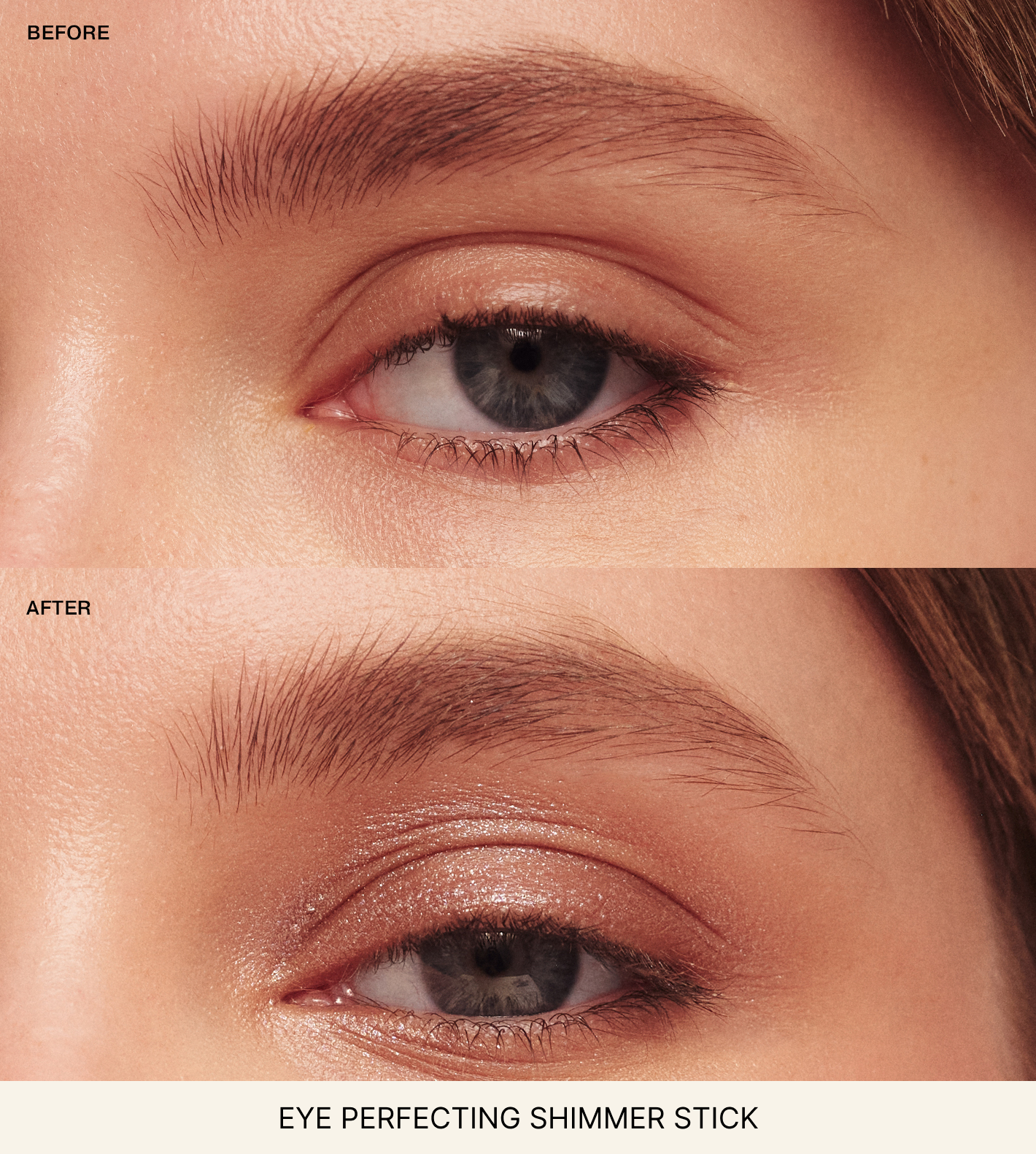 Eye Perfecting Shimmer Stick before and after comparison showing a radiant, light-reflecting glow on the eyelid.
