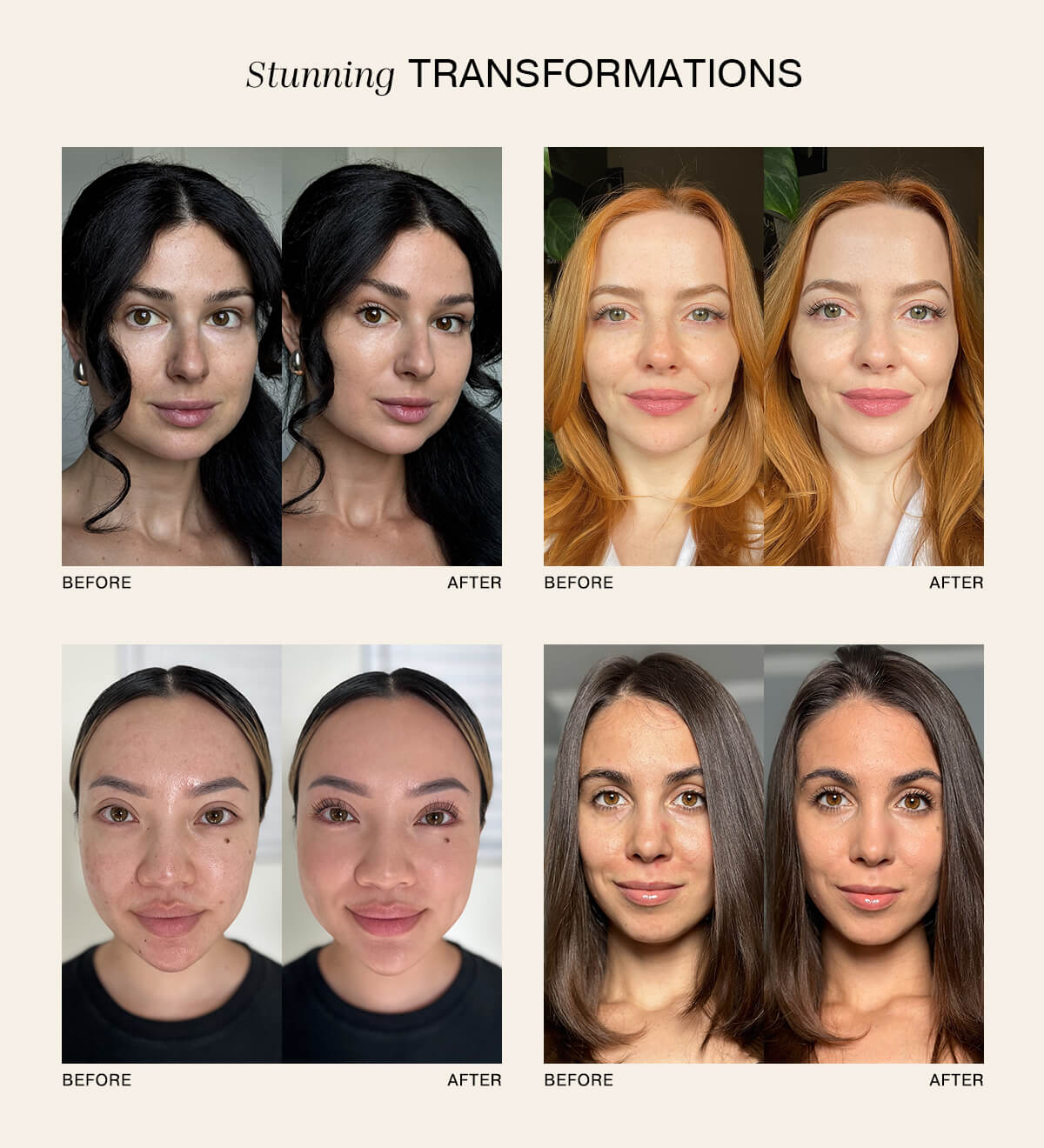 Changing Foundation before and after results on four women showing a natural, even finish and concealed redness.